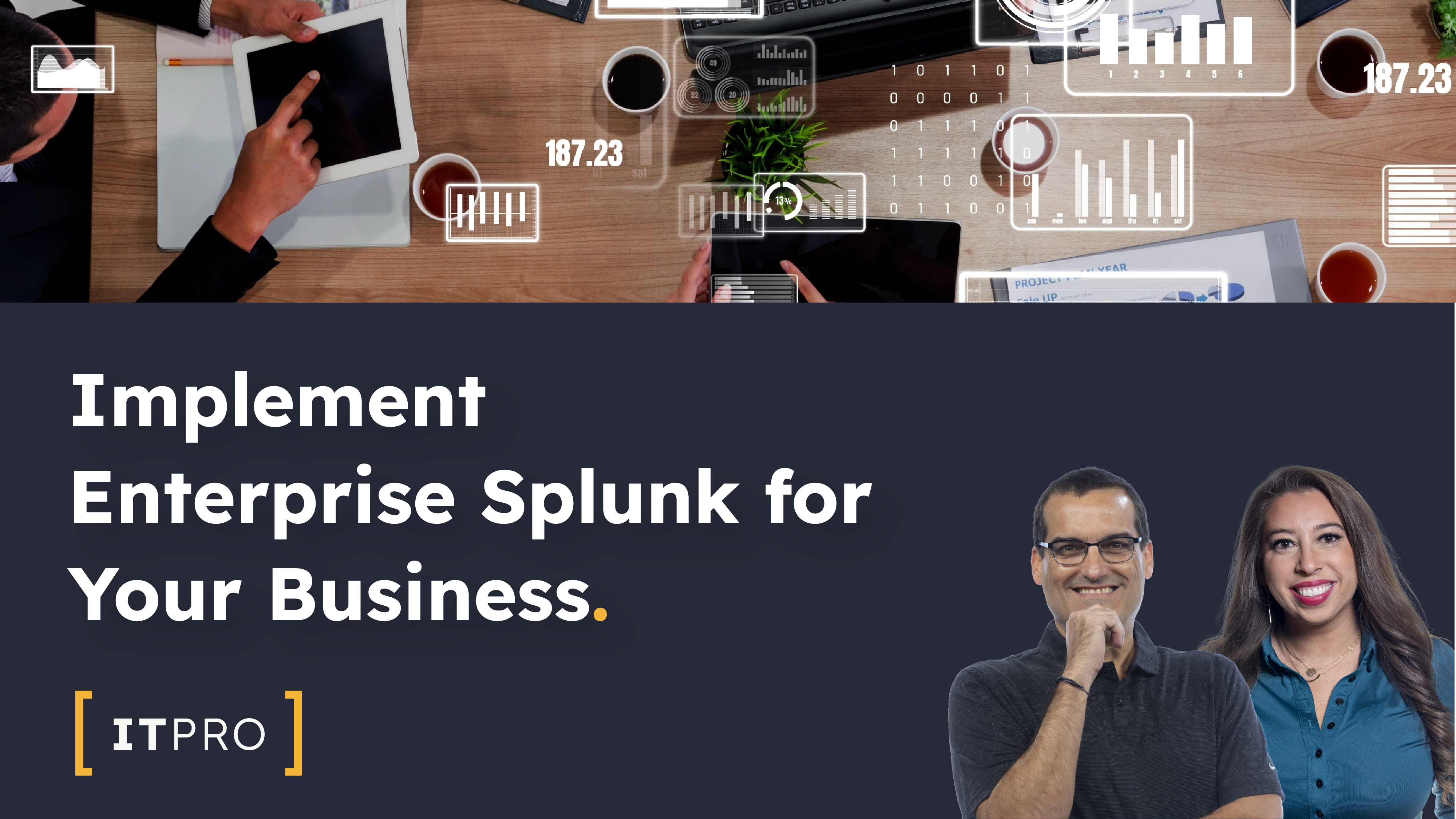 Implement Enterprise Splunk for Your Business Overview